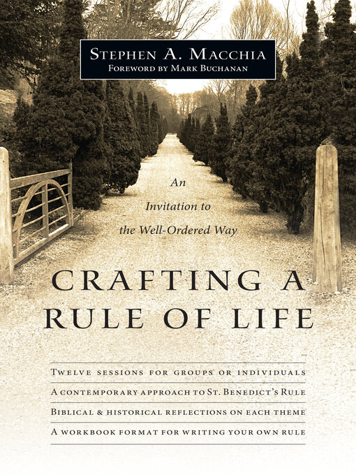 Title details for Crafting a Rule of Life by Stephen A. Macchia - Available